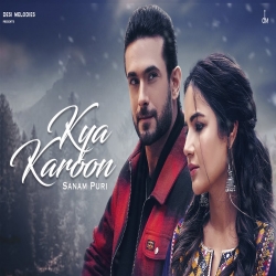 Kya Karoon Mp3 Download Sanam Puri-(HindiSongMp3.In).mp3