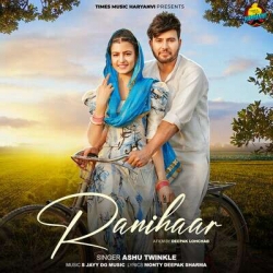 Ranihaar Mp3 Download Ashu Twinkle PagalWorld-(HindiSongMp3.In).mp3