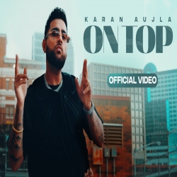 On Top Karan Aujla Mp3 Song Download-(HindiSongMp3.In).mp3