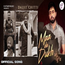 Maa Da Dukh Daljit Chitti Mp3 Song Download-(HindiSongMp3.In).mp3