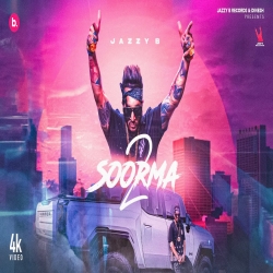 Soorma 2 Jazzy B Mp3 Song Download-(HindiSongMp3.In).mp3