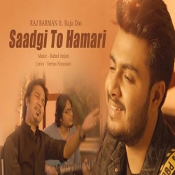 Saadagi to hamari (Unplugged) Raj Barman Mp3 Song Download-(HindiSongMp3.In).mp3