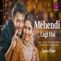 Mehendi Lagi Hai Stebin Ben, Pranutan Bahl Mp3 Song Download-(HindiSongMp3.In).mp3