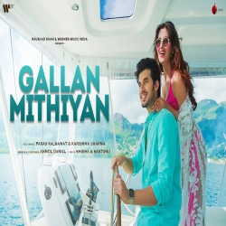 Gallan Mithiyan Anmol Daniel Mp3 Song Download-(HindiSongMp3.In).mp3