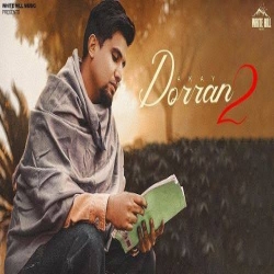 Dorran 2 A Kay Mp3 Song Download-(HindiSongMp3.In).mp3