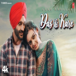 Das Ki Kare Guru Bhullar Mp3 Song Download-(HindiSongMp3.In).mp3