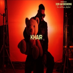 Khair Badshah Full Mp3 Song Download-(HindiSongMp3.In).mp3