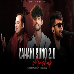 Listen A Story (Kahani Suno 2.0 Mashup) Naresh Parmar Kaifi Khalil, Rahat Fateh Ali Khan-(HindiSongMp3.In).mp3