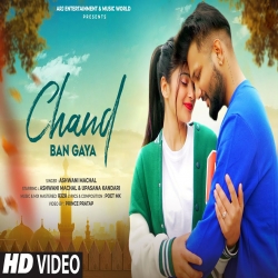 Chand Ban Gaya Cover By Ashwani Machal Mp3 Song Download-(HindiSongMp3.In).mp3