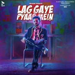Lag Gaye Pyaar Mein Ishaan Khan Mp3 Song Download-(HindiSongMp3.In).mp3