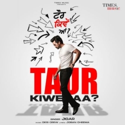 Taur Kiwe Aa Jigar Mp3 Song Download-(HindiSongMp3.In).mp3