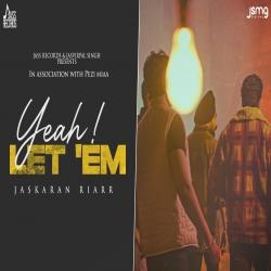 Yeah Let EM Mp3 Download Jaskaran Riarr-(HindiSongMp3.In).mp3