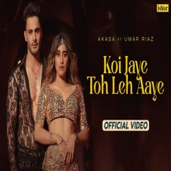 Koi Jaye Toh Leh Aaye Akasa, Aasa Singh Mp3 Song Download PagalWorld-(HindiSongMp3.In).mp3