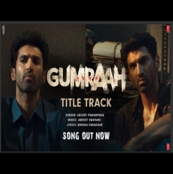 Gumraah - Title Track Full Mp3 Song Download-(HindiSongMp3.In).mp3