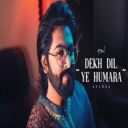 Dekh Dil Ye Humara JalRaj Mp3 Song Download-(HindiSongMp3.In).mp3