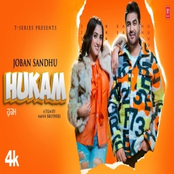 Hukam Joban Sandhu Mp3 Download-(HindiSongMp3.In).mp3