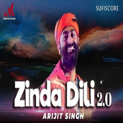Zinda Dili (2.0) Arijit Singh Full Mp3 Download-(HindiSongMp3.In).mp3