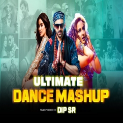 Ultimate Dance Mashup 2023 - Dip SR Mp3 Song-(HindiSongMp3.In).mp3