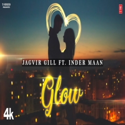 Glow Jagvir Gill Mp3 Song-(HindiSongMp3.In).mp3