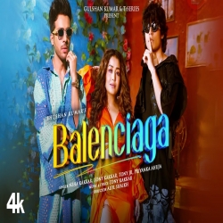 Balenciaga Neha Kakkar, Tony Kakkar Mp3 Song Download-(HindiSongMp3.In).mp3