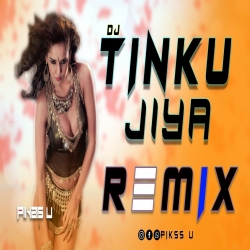 Tinku JIya Remix - Pikss U Mamta Sharma, Javed Ali Mp3 Download-(HindiSongMp3.In).mp3