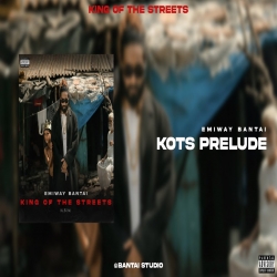 KOTS-Prelude Emiway Bantai Mp3 Song Download-(HindiSongMp3.In).mp3