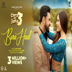 Bura Haal (Carry On Jatta 3) Atif Aslam-(HindiSongMp3.In).mp3