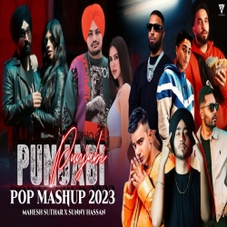 Punjabi POP Mashup 2023 - Sunny Hassan-(HindiSongMp3.In).mp3
