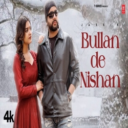 Bullan De Nishan Jassi X-(HindiSongMp3.In).mp3