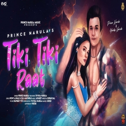 Tiki Tiki Raat Prince Narula-(HindiSongMp3.In).mp3