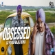 Obsessed Remix - DJ Piyush Bajaj-(HindiSongMp3.In)