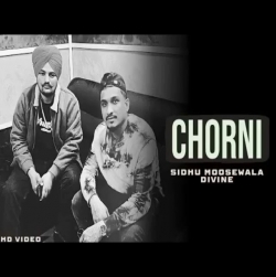 Chorni Sidhu Moose Wala, Divine-(HindiSongMp3.In).mp3
