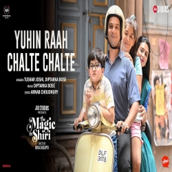 Yuhin Raah Chalte Chalte Tushar Joshi, Diptarka Bose-(HindiSongMp3.In).mp3