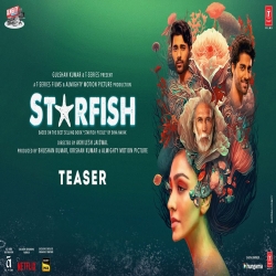 STARFISH Official Teaser KHUSHALII KUMAR MILIND SOMAN EHAN BHAT TUSHARR KHANNA-(HindiSongMp3.In).mp3