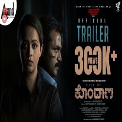 Case of Kondana Official Trailer | Vijay Raghavendra | Bhavana Menon | Devi Prasad Shetty | Sathwik Hebbar-(HindiSongMp3.In).mp3
