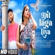 Dil Laga Liya (Old Song New Version Hindi) Cover Ashwani Machal and Neha Singha-(HindiSongMp3.In)