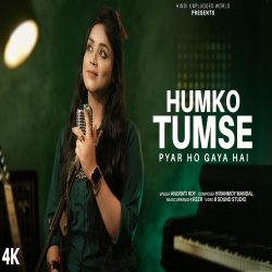 Humko Tumse Pyar Ho Gaya (New Version) Cover Anurati Roy-(HindiSongMp3.In).mp3