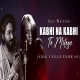 Kabhi Na Kabhi To Miloge - JalRaj Ft. Billie Eilish AI-(HindiSongMp3.In)