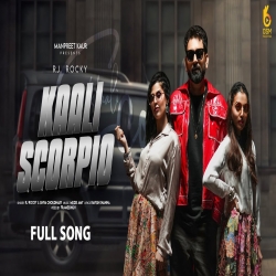 Kaali Scorpio - RJ Rocky, Shiva Choudhary-(HindiSongMp3.In).mp3