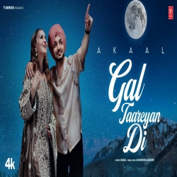 Gal Taareyan Di - Akaal-(HindiSongMp3.In).mp3
