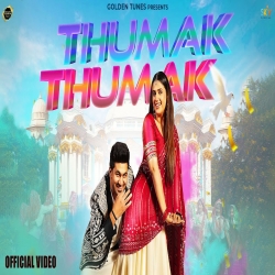 Thumak Thumak - Raj Mawar, Swara Verma-(HindiSongMp3.In).mp3