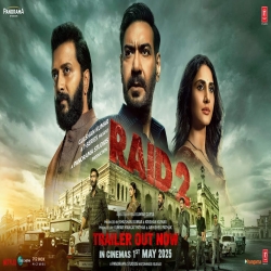RAID 2 (TRAILER) Ajay D | Riteish D | Vaani K | Raj K | Abhishek P | Kumar M | Bhushan K, Krishan K-(HindiSongMp3.In).mp3