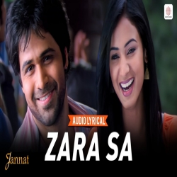 Zara Sa Song (Jannat) Kk-(HindiSongMp3.In).mp3