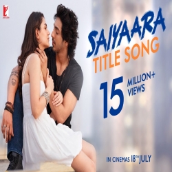 Saiyaara Title Song Faheem Abdullah-(HindiSongMp3.In).mp3