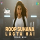 Roop Suhana Lagta Hai (Trap Mix) S.P. Balasubrahmanyam, K. S. Chithra-(HindiSongMp3.In).mp3